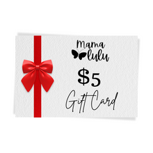 Load image into Gallery viewer, Mamalulu Gift Card Bonuses
