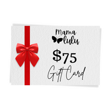 Load image into Gallery viewer, Mamalulu Gift Card Bonuses
